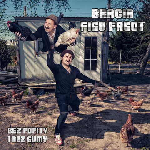 Bez Popity I Bez Gumy