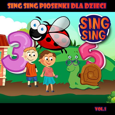 SING SING Piosenki Dla Dzieci Vol. 1
