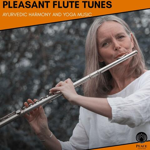 Pleasant Flute Tunes - Ayurvedic Harmony And Yoga Music