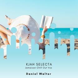 Kjah Selecta (Jamaican Chill Out Vox)