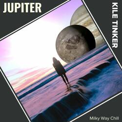 Jupiter (Milky Way Chill)