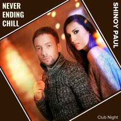Never Ending Chill (Club Night)