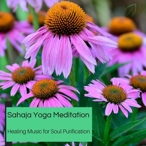 Sahaja Yoga Meditation - Healing Music For Soul Purification