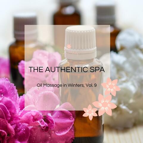 The Authentic Spa - Oil Massage In Winters, Vol. 9
