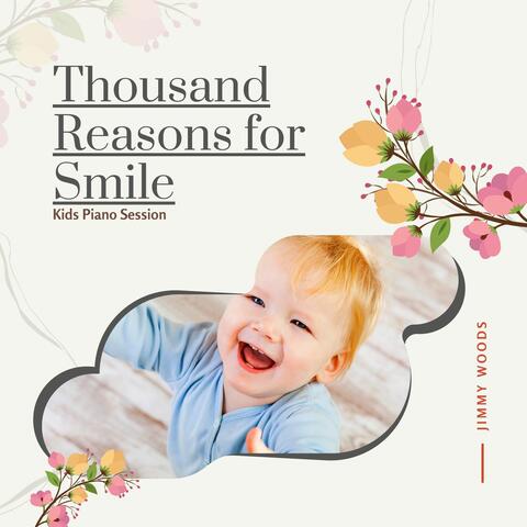 Thousand Reasons For Smile - Kids Piano Session