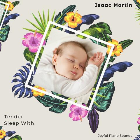 Tender Sleep With Joyful Piano Sounds