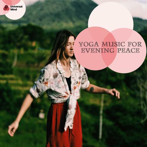 Yoga Music For Evening Peace