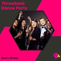 Throwback Dance Party