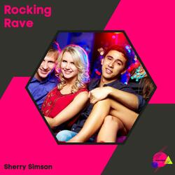 Rocking Rave
