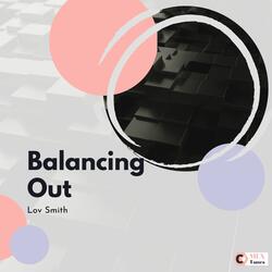 Balancing Out
