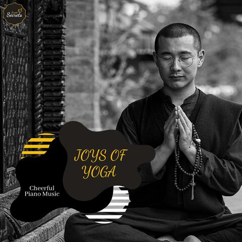 Joys Of Yoga - Cheerful Piano Music