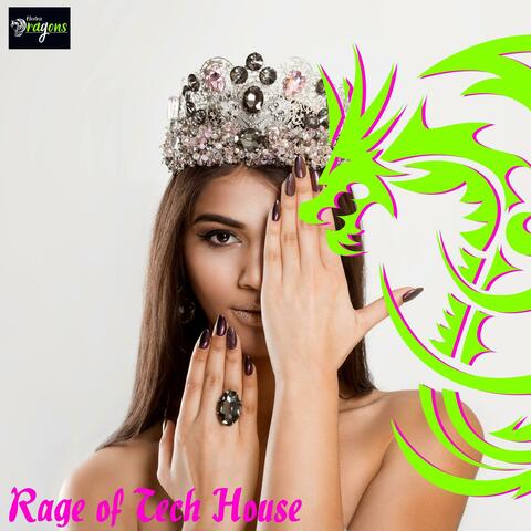 Rage Of Tech House