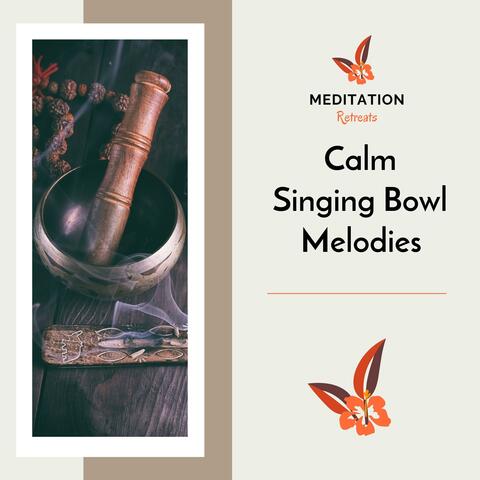 Calm Singing Bowl Melodies