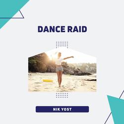 Dance Raid