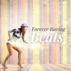 Forever Raving Beats