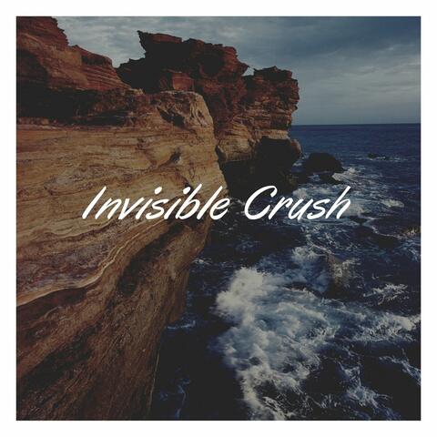 Invisible Crush