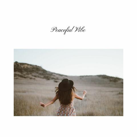Peaceful Vibe