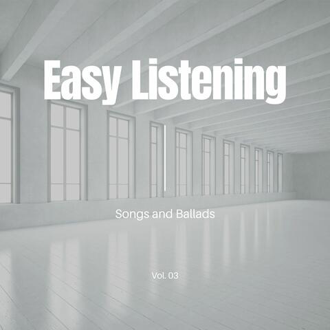 Easy Listening Songs And Ballads, Vol. 03