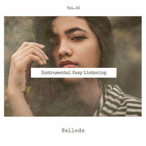 Instrumental Easy Listening Ballads, Vol. 23
