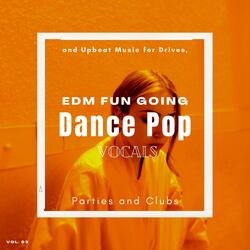 Ready To Go (Edm Song)