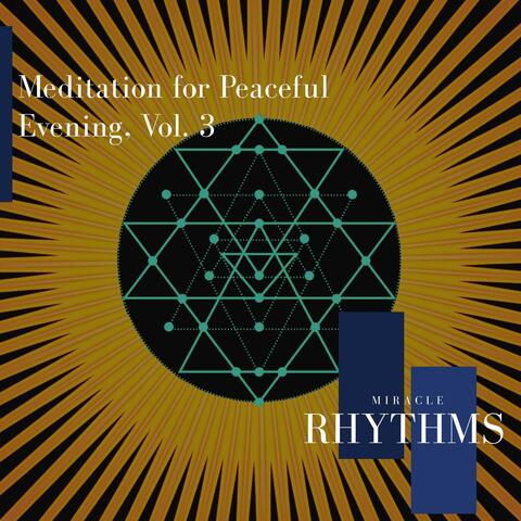 Meditation For Peaceful Evening, Vol. 3
