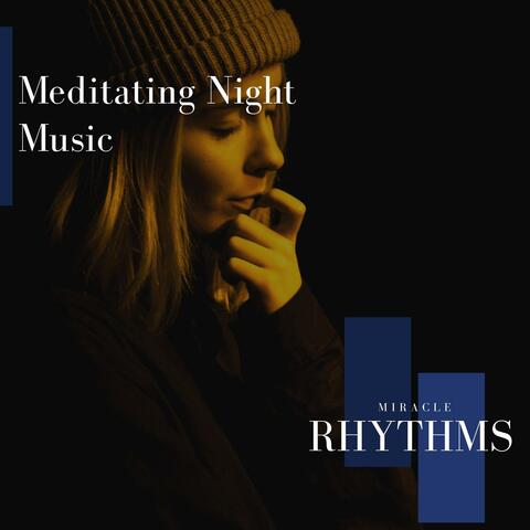 Meditating Night Music