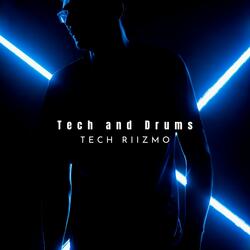 Tech And Drums