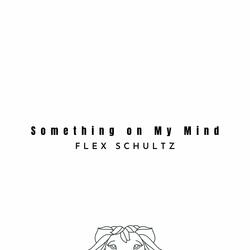 Something On My Mind