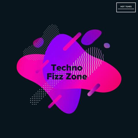 Techno Fizz Zone