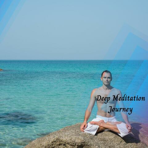 Deep Meditation Journey