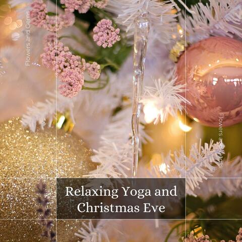 Relaxing Yoga And Christmas Eve