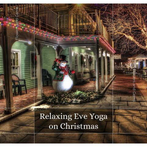 Relaxing Eve Yoga On Christmas