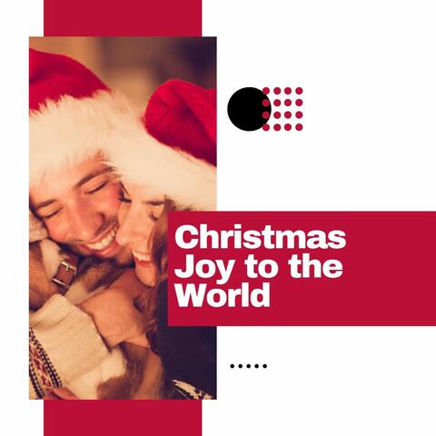 Christmas Joy To The World