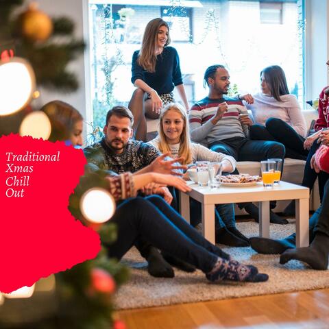 Traditional Xmas Chill Out