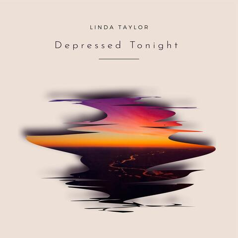 Depressed Tonight