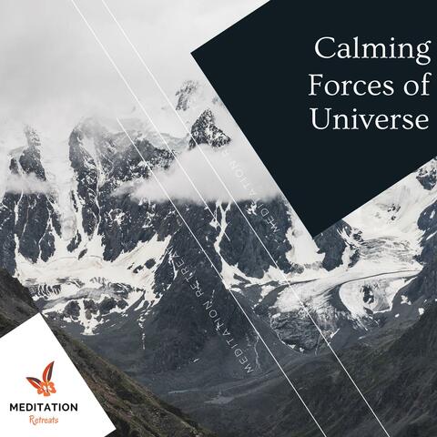 Calming Forces Of Universe