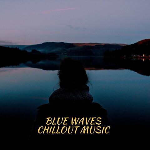 Blue Waves Chillout Music