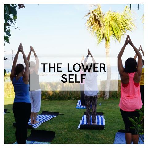 The Lower Self
