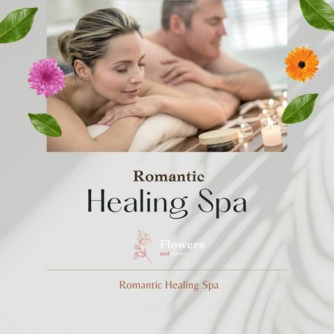 Romantic Healing Spa