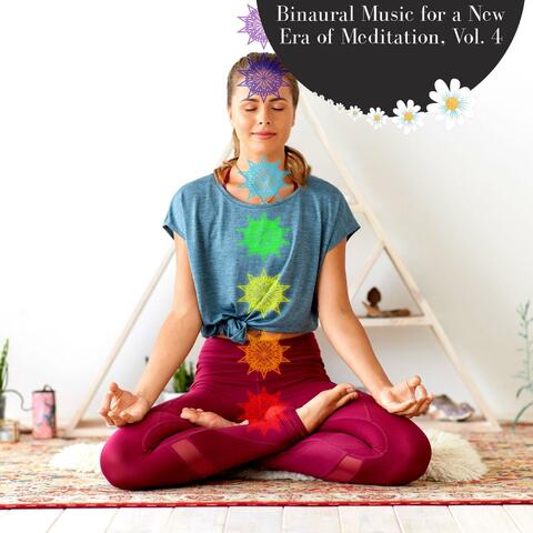 Binaural Music For A New Era Of Meditation, Vol. 4