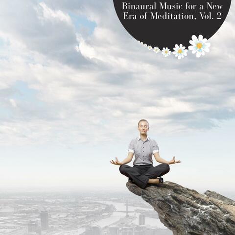 Binaural Music For A New Era Of Meditation, Vol. 2