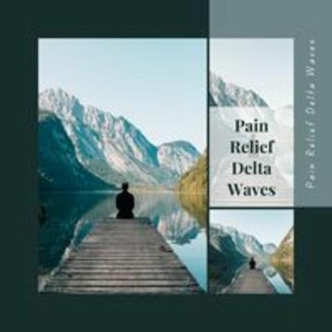 Pain Relief Delta Waves