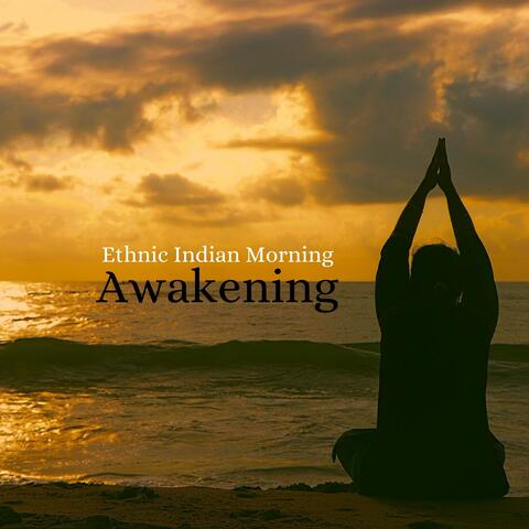 Ethnic Indian Morning Awakening