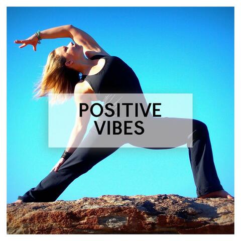 Positive Vibes