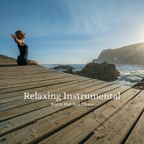 Relaxing Instrumental Warm Pad Bell Tunes