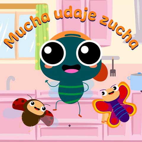 Mucha Udaje Zucha
