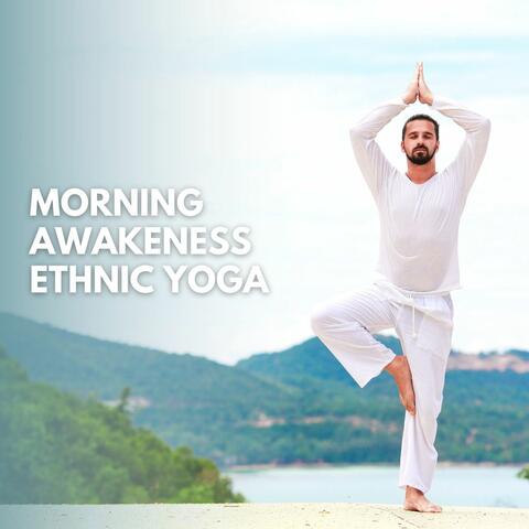 Morning Awakeness Ethnic Yoga