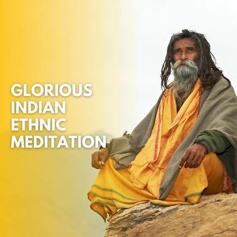 Glorious Indian Ethnic Meditation