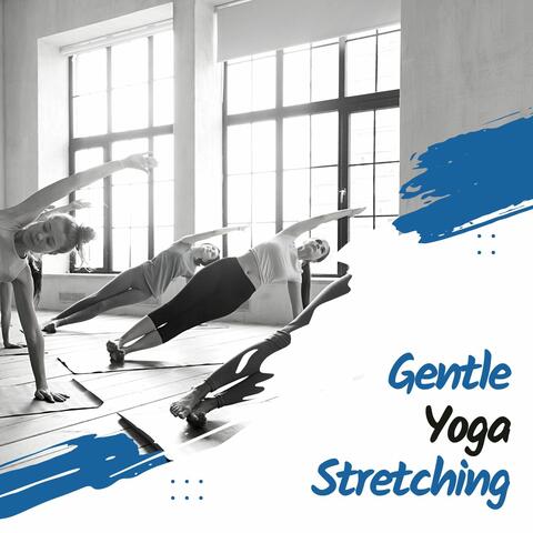 Gentle Yoga Stretching