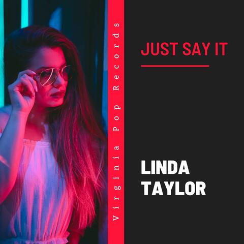 Just Say It